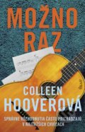 Kniha: Možno raz (Colleen Hoover). Ikar, 2026 Kniha: Možno raz (Colleen Hoover). Ikar, 2026