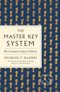 Kniha: The Master Key System: The Complete Original Edition (Charles F. Haanel). St Martin's Press, 2023 Kniha: The Master Key System: The Complete Original Edition (Charles F. Haanel). St Martin's Press, 2023