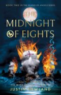 Kniha: The Midnight of Eights (Justin Newland). , 2024 Kniha: The Midnight of Eights (Justin Newland). , 2024
