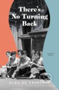 Kniha: There's No Turning Back (Alba De Caspedes). Pushkin Press, 2025 Kniha: There's No Turning Back (Alba De Caspedes). Pushkin Press, 2025