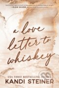 Kniha: A Love Letter To Whiskey, 2025 Kniha: A Love Letter To Whiskey, 2025