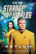 Kniha: Star Trek: Strange New Worlds: Asylum (Una Mccormack). , 2024 Kniha: Star Trek: Strange New Worlds: Asylum (Una Mccormack). , 2024