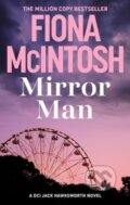 Kniha: Mirror Man (Fiona Mcintosh). Bedford Square, 2025 Kniha: Mirror Man (Fiona Mcintosh). Bedford Square, 2025