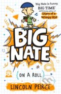 Kniha: Big Nate on a Roll (Lincoln Peirce). HarperCollins, 2025 Kniha: Big Nate on a Roll (Lincoln Peirce). HarperCollins, 2025