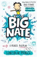 Kniha: Big Nate Strikes Again (Lincoln Peirce). HarperCollins, 2025 Kniha: Big Nate Strikes Again (Lincoln Peirce). HarperCollins, 2025