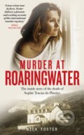 Kniha: Murder at Roaringwater (Nick Foster). Mirror Books, 2022 Kniha: Murder at Roaringwater (Nick Foster). Mirror Books, 2022