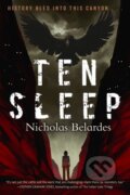 Kniha: Ten Sleep (Nicholas Belardes). Erewhon, 2025 Kniha: Ten Sleep (Nicholas Belardes). Erewhon, 2025