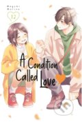 Kniha: A Condition Called Love 12 (Megumi Morino). , 2025 Kniha: A Condition Called Love 12 (Megumi Morino). , 2025