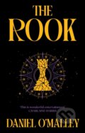 Kniha: The Rook (Daniel O'malley). Gollancz, 2025 Kniha: The Rook (Daniel O'malley). Gollancz, 2025