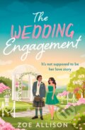 Kniha: The Wedding Engagement (Zoe Allison). HQ, 2024 Kniha: The Wedding Engagement (Zoe Allison). HQ, 2024