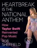 Kniha: Heartbreak Is the National Anthem, 2024 Kniha: Heartbreak Is the National Anthem, 2024