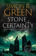 Kniha: Stone Certainty (Simon R. Green). Severn House, 2025 Kniha: Stone Certainty (Simon R. Green). Severn House, 2025