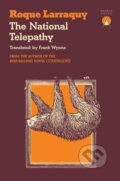 Kniha: The National Telepathy (Roque Larraquy). Charco Press, 2025 Kniha: The National Telepathy (Roque Larraquy). Charco Press, 2025