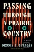 Kniha: Passing Through a Prairie Country, 2025 Kniha: Passing Through a Prairie Country, 2025