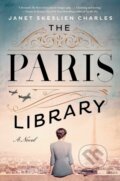 Kniha: Paris Library (Janet Skeslien Charles). Atria Books, 2021 Kniha: Paris Library (Janet Skeslien Charles). Atria Books, 2021
