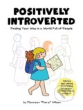 Kniha: Positively Introverted (Maureen Marzi Wilson). Adams Media, 2022 Kniha: Positively Introverted (Maureen Marzi Wilson). Adams Media, 2022
