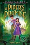 Kniha: The Piper's Promise (Leah Cypess). Delacorte, 2023 Kniha: The Piper's Promise (Leah Cypess). Delacorte, 2023