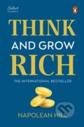 Kniha: Penguin Select Classics: Think and Grow Rich (Napoleon Hill). , 2025 Kniha: Penguin Select Classics: Think and Grow Rich (Napoleon Hill). , 2025