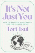 Kniha: It's Not Just You (Tori Tsui). Gallery, 2023 Kniha: It's Not Just You (Tori Tsui). Gallery, 2023