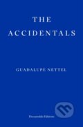 Kniha: The Accidentals (Guadalupe Nettel). Fitzcarraldo Editions, 2025 Kniha: The Accidentals (Guadalupe Nettel). Fitzcarraldo Editions, 2025