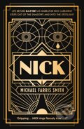 Kniha: NICK (Michael Farris Smith). No Exit, 2021 Kniha: NICK (Michael Farris Smith). No Exit, 2021