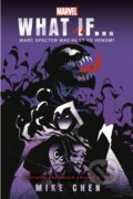 Kniha: What If. . . Marc Spector Was Host to Venom? (Mike Chen). Del Rey, 2024 Kniha: What If. . . Marc Spector Was Host to Venom? (Mike Chen). Del Rey, 2024