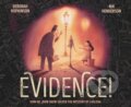 Kniha: Evidence! (Deborah Hopkinson a Nik Henderson). Random House, 2024 Kniha: Evidence! (Deborah Hopkinson a Nik Henderson). Random House, 2024