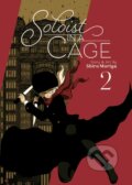 Kniha: Soloist in a Cage Vol. 2 (Moriya Shiro). Ghost Ship, 2023 Kniha: Soloist in a Cage Vol. 2 (Moriya Shiro). Ghost Ship, 2023