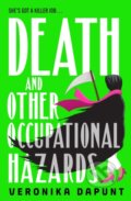 Kniha: Death and Other Occupational Hazards, 2025 Kniha: Death and Other Occupational Hazards, 2025