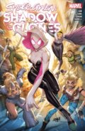 Kniha: Spider-Gwen: Shadow Clones (Emily Kim). , 2023 Kniha: Spider-Gwen: Shadow Clones (Emily Kim). , 2023