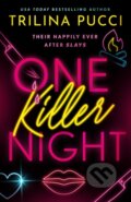Kniha: One Killer Night (Trilina Pucci). , 2025 Kniha: One Killer Night (Trilina Pucci). , 2025