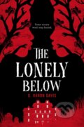 Kniha: The Lonely Below (G. Haron Davis). Scholastic, 2024 Kniha: The Lonely Below (G. Haron Davis). Scholastic, 2024