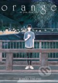 Kniha: orange -to you, dear one- (Takano Ichigo). Seven Seas, 2023 Kniha: orange -to you, dear one- (Takano Ichigo). Seven Seas, 2023