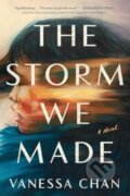 Kniha: Storm We Made (Vanessa Chan). , 2024 Kniha: Storm We Made (Vanessa Chan). , 2024