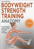 Kniha: Bodyweight Strength Training Anatomy (Bret Contreras). Human Kinetics, 2025 Kniha: Bodyweight Strength Training Anatomy (Bret Contreras). Human Kinetics, 2025