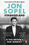 Kniha: Strangeland (Jon Sopel). Ebury Publishing, 2025 Kniha: Strangeland (Jon Sopel). Ebury Publishing, 2025