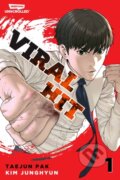 Kniha: Viral Hit Volume One (Taejun Pak). Webtoon Unscrolled, 2025 Kniha: Viral Hit Volume One (Taejun Pak). Webtoon Unscrolled, 2025