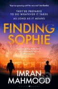 Kniha: Finding Sophie (Imran Mahmood). Raven Books, 2024 Kniha: Finding Sophie (Imran Mahmood). Raven Books, 2024