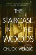 Kniha: The Staircase in the Woods (Chuck Wendig). Del Rey, 2025 Kniha: The Staircase in the Woods (Chuck Wendig). Del Rey, 2025