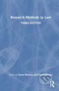 Kniha: Research Methods in Law (Dawn Watkins a Mandy Burton). Routledge, 2025 Kniha: Research Methods in Law (Dawn Watkins a Mandy Burton). Routledge, 2025