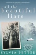 Kniha: All the Beautiful Liars (Sylvia Petter). The Lightning, 2021 Kniha: All the Beautiful Liars (Sylvia Petter). The Lightning, 2021