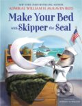 Kniha: Make Your Bed with Skipper the Seal (William H. Mcraven). Little, Brown Young Readers, 2021 Kniha: Make Your Bed with Skipper the Seal (William H. Mcraven). Little, Brown Young Readers, 2021