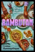 Kniha: Rambutan (Cynthia Shanmugalingam). Bloomsbury, 2022 Kniha: Rambutan (Cynthia Shanmugalingam). Bloomsbury, 2022