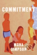 Kniha: Commitment (Mona Simpson). Corsair, 2023 Kniha: Commitment (Mona Simpson). Corsair, 2023
