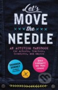 Kniha: Let's Move the Needle (Shannon Downey). Storey Publishing, 2024 Kniha: Let's Move the Needle (Shannon Downey). Storey Publishing, 2024