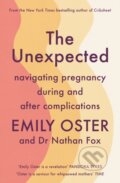Kniha: The Unexpected (Dr Nathan, MD Fox a Emily Oster). Souvenir Press, 2024 Kniha: The Unexpected (Dr Nathan, MD Fox a Emily Oster). Souvenir Press, 2024