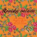 Hudební CD: Ida Kelarová: Romská balada (Indies Scope). Indies Scope, 2010 Hudební CD: Ida Kelarová: Romská balada (Indies Scope). Indies Scope, 2010