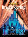 Kniha: Walt Disney Imagineering (Disney). Disney, 2010 Kniha: Walt Disney Imagineering (Disney). Disney, 2010