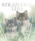 Kniha: Strážcovia lesa (June Smalls). Stonožka, 2026 Kniha: Strážcovia lesa (June Smalls). Stonožka, 2026
