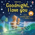 Kniha: Goodnight, I Love You (Sam Taplin). Usborne, 2025 Kniha: Goodnight, I Love You (Sam Taplin). Usborne, 2025